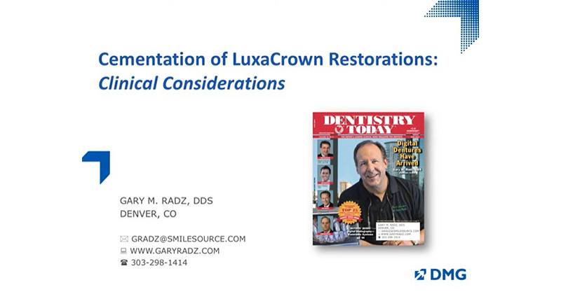 Cementation of LuxaCrown Restorations